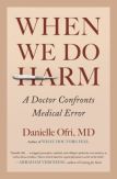 Whe We Do Harm